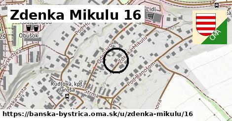 Zdenka Mikulu 16, Banská Bystrica