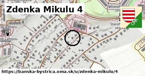 Zdenka Mikulu 4, Banská Bystrica