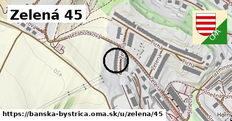 Zelená 45, Banská Bystrica