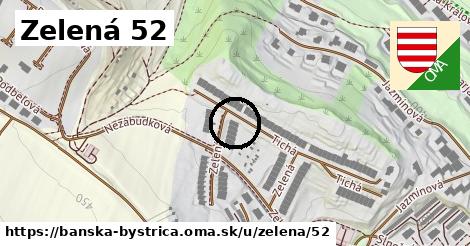 Zelená 52, Banská Bystrica