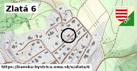 Zlatá 6, Banská Bystrica