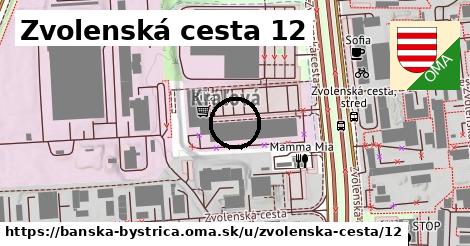 Zvolenská cesta 12, Banská Bystrica