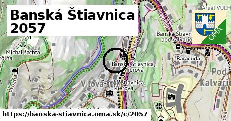 Banská Štiavnica <span class="supisne">2057</span>
