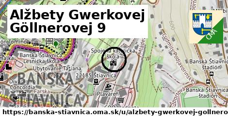 Alžbety Gwerkovej Göllnerovej 9, Banská Štiavnica