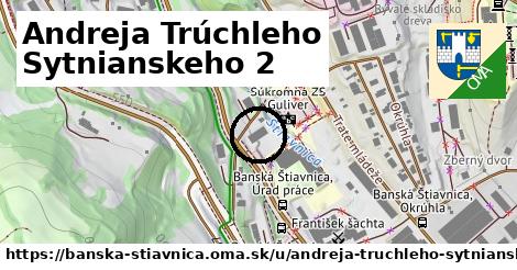 Andreja Trúchleho Sytnianskeho 2, Banská Štiavnica