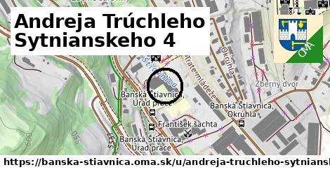 Andreja Trúchleho Sytnianskeho 4, Banská Štiavnica