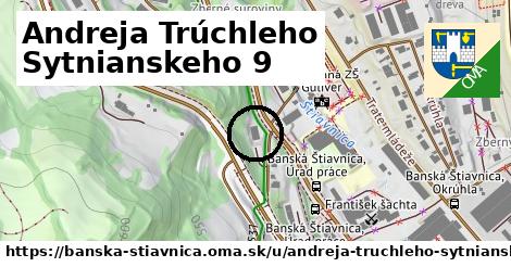 Andreja Trúchleho Sytnianskeho 9, Banská Štiavnica