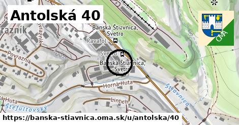 Antolská 40, Banská Štiavnica