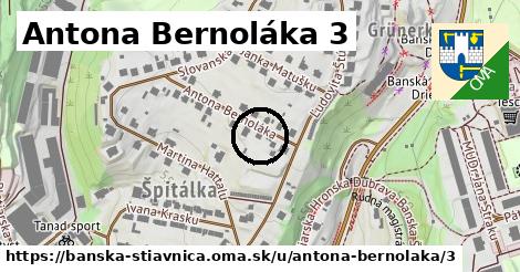 Antona Bernoláka 3, Banská Štiavnica