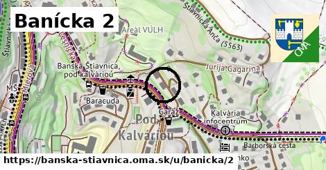 Banícka 2, Banská Štiavnica