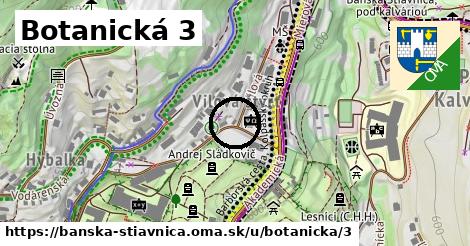 Botanická 3, Banská Štiavnica