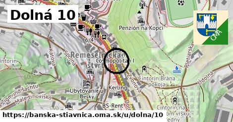 Dolná 10, Banská Štiavnica