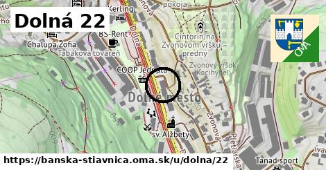 Dolná 22, Banská Štiavnica