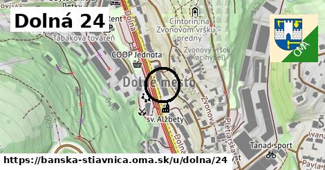 Dolná 24, Banská Štiavnica