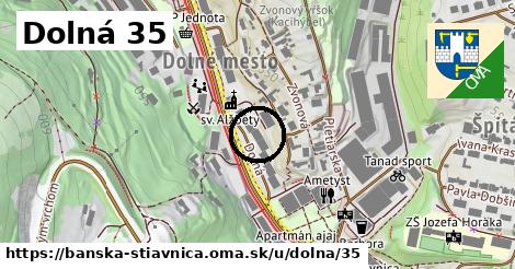 Dolná 35, Banská Štiavnica