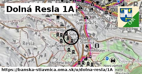 Dolná Resla 1A, Banská Štiavnica