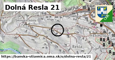 Dolná Resla 21, Banská Štiavnica