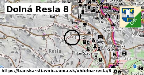 Dolná Resla 8, Banská Štiavnica