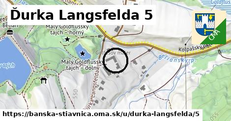 Ďurka Langsfelda 5, Banská Štiavnica