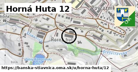 Horná Huta 12, Banská Štiavnica