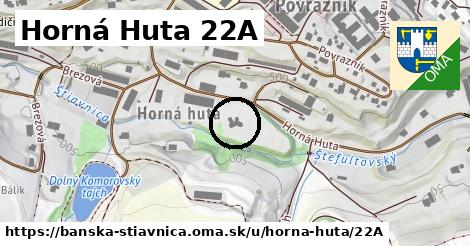 Horná Huta 22A, Banská Štiavnica