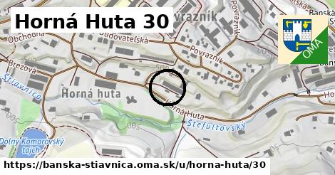 Horná Huta 30, Banská Štiavnica