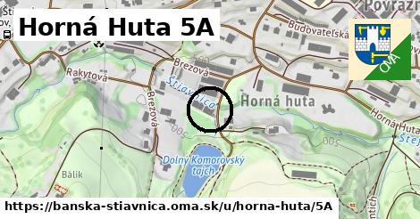 Horná Huta 5A, Banská Štiavnica