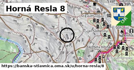 Horná Resla 8, Banská Štiavnica