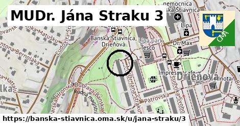 MUDr. Jána Straku 3, Banská Štiavnica