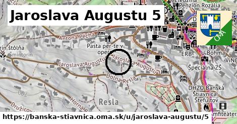 Jaroslava Augustu 5, Banská Štiavnica