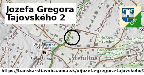 Jozefa Gregora Tajovského 2, Banská Štiavnica