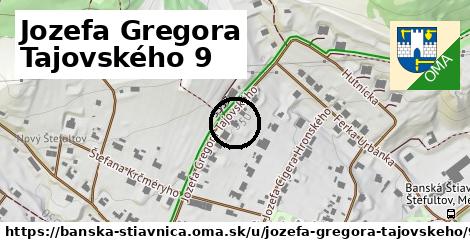 Jozefa Gregora Tajovského 9, Banská Štiavnica