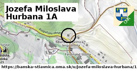 Jozefa Miloslava Hurbana 1A, Banská Štiavnica