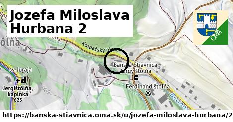 Jozefa Miloslava Hurbana 2, Banská Štiavnica