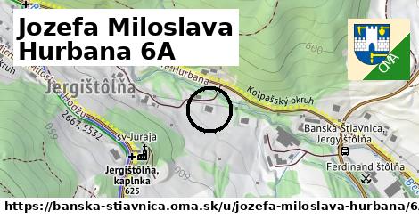 Jozefa Miloslava Hurbana 6A, Banská Štiavnica