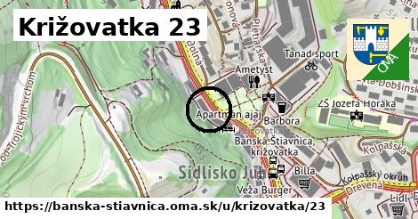 Križovatka 23, Banská Štiavnica