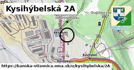 Kysihýbelská 2A, Banská Štiavnica