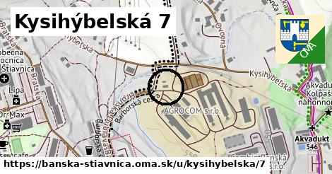 Kysihýbelská 7, Banská Štiavnica