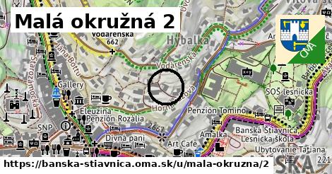 Malá okružná 2, Banská Štiavnica