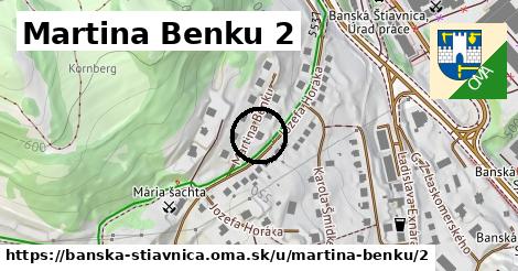 Martina Benku 2, Banská Štiavnica