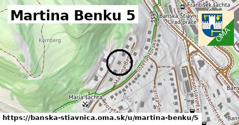 Martina Benku 5, Banská Štiavnica