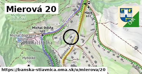 Mierová 20, Banská Štiavnica