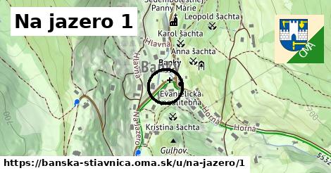 Na jazero 1, Banská Štiavnica