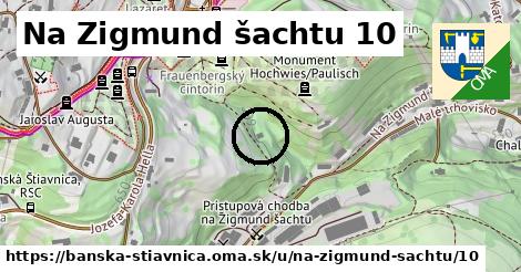 Na Zigmund šachtu 10, Banská Štiavnica