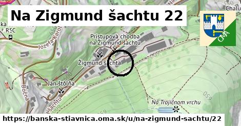 Na Zigmund šachtu 22, Banská Štiavnica