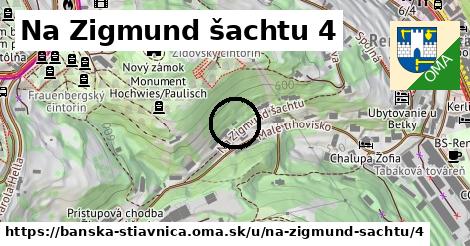 Na Zigmund šachtu 4, Banská Štiavnica