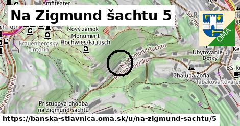 Na Zigmund šachtu 5, Banská Štiavnica