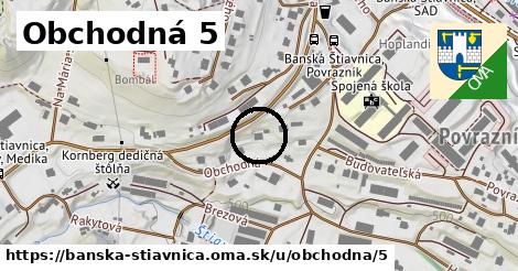 Obchodná 5, Banská Štiavnica