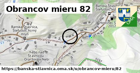 Obrancov mieru 82, Banská Štiavnica