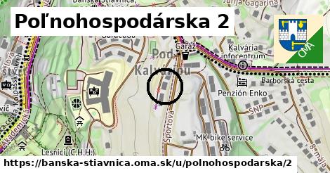 Poľnohospodárska 2, Banská Štiavnica